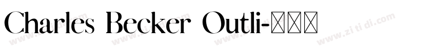Charles Becker Outli字体转换